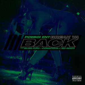 Break Ya Back (Explicit)