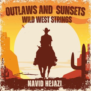 Outlaws and Sunsets