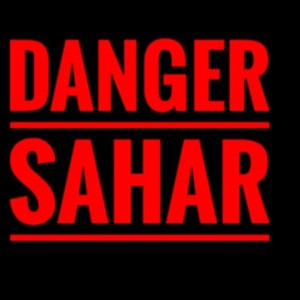 Danger Sahar (Explicit)