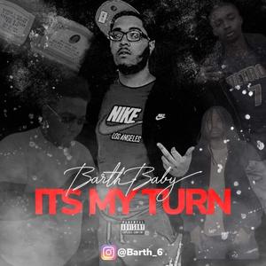 Its My Turn! (Explicit)