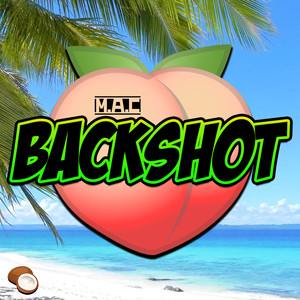 Backshot (Explicit)