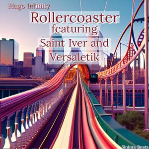 Rollercoaster (feat. Saint Iver & Versaletik) [Explicit]