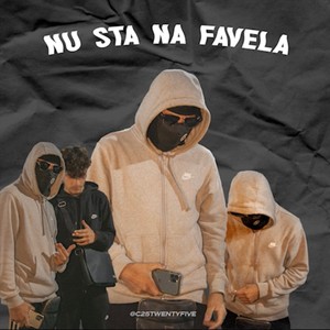 Nu Sta na Favela (Explicit)