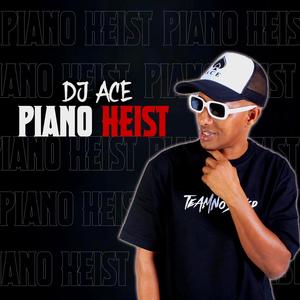 Piano Heist