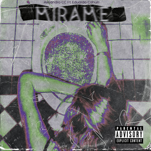 Mírame (Explicit)