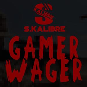 S.kalibre - Gamer Wager