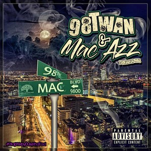 98 'n' Mac (Explicit)