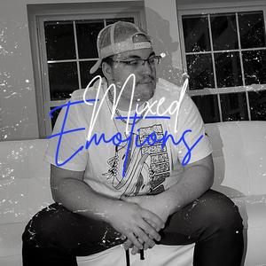 Mixed Emotions (Explicit)