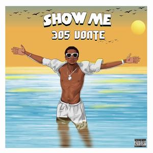 Show Me (Explicit)