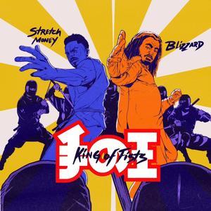 King Of Fists (feat. Stretch Money) (Explicit)