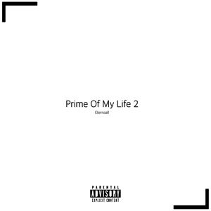 Prime Of My Life 2 (Explicit)