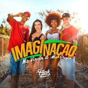Imaginação (Explicit)