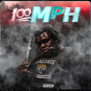 100 mph (Explicit)