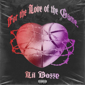 For the Love of the Game (Explicit)