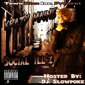 Social Ill'z (Explicit)