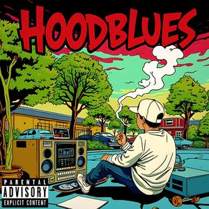 HOODBLUES (feat. 074quarti) [Explicit]