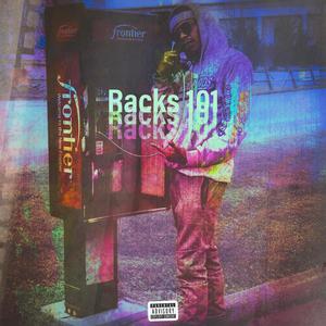 Racks 101 (Explicit)