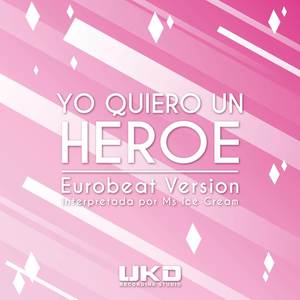 Holding Out for a Hero - Cover Español