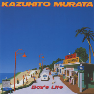 Boy's Life (+7; 2006 Remastered)