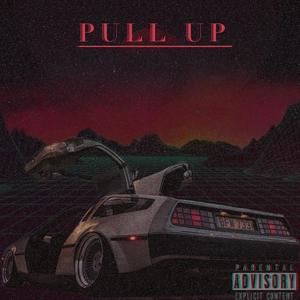 Pull Up(feat. Remy Tha King) (Explicit)