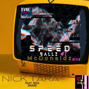 Speedballz at McDonaldz (feat. Rick Snare) (Explicit)