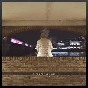 heroes of the night