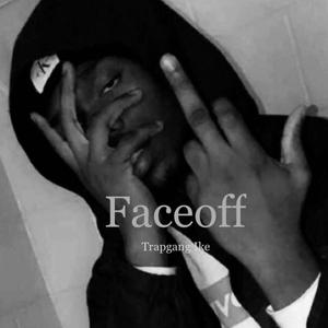 Face-Off (Explicit)