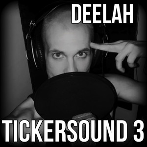 Tickersound 3 (Explicit)