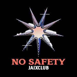 No Safety (Explicit)