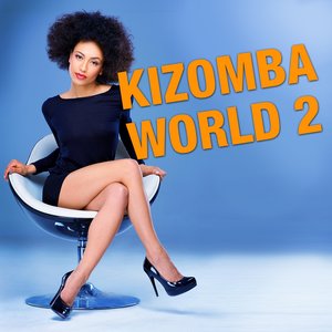 Kizomba World, Vol. 2