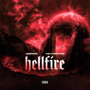 HellFire (Explicit)