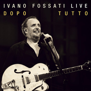 Ivano Fossati - Viaggiatori d'occidente (Live)
