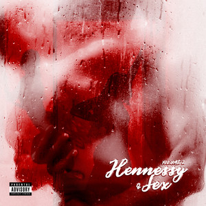 Hennessy & Sex, Vol. 2 (Explicit)