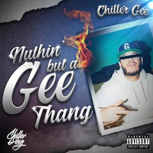 Nuthin' but a Gee Thang (Explicit)