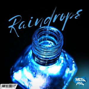 Raindrops (Explicit)