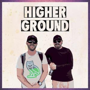 Higher Ground (Explicit)