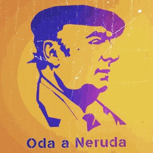 Oda a Neruda (feat. Estefana)