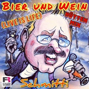 Bier und Wein (Hütten Mix|Live is Life)