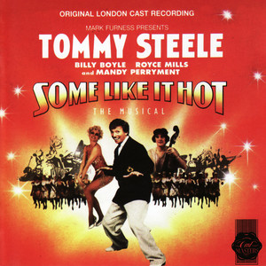 Some Like It Hot (Original London Cast Recording)