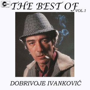 The best of Dobrivoje Ivankovic vol. 1 (Live)