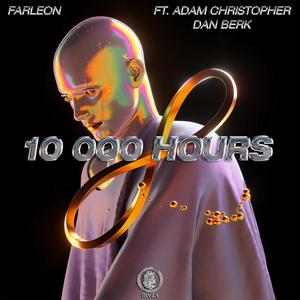 10,000 Hours (feat. Adam Christopher)