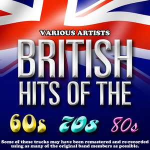 British Hits Of The 60's/70's/80's