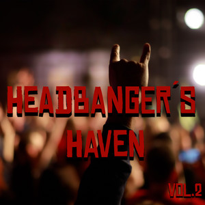 Headbangers' Haven, Vol. 2 (Explicit)