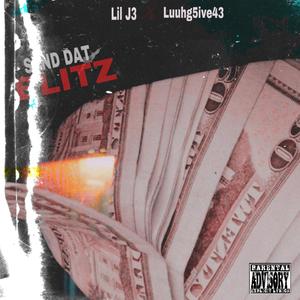 BLITZ (feat. Luuhg5ive43) (Explicit)
