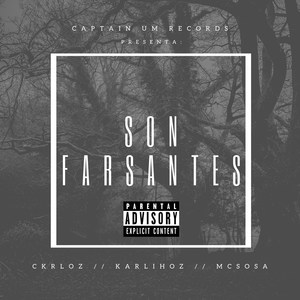 Son Farsantes (Explicit)
