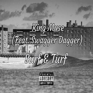 Surf & Turf (feat. Swagger Dagger) [Explicit]