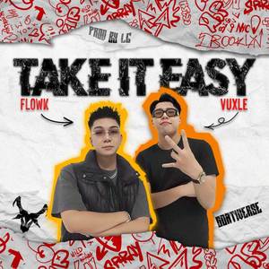 Take It Easy (Explicit)