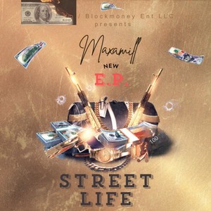 Street Life (Explicit)