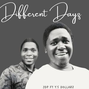 Different Dayz (feat. Y.s Dollarz)