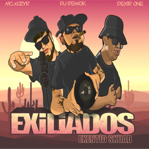 Exiliados (Explicit)